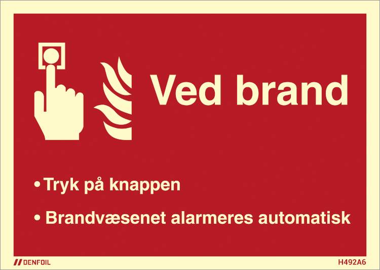 Brandskilt - Ved Brand Alarmtryk - Efterlysende Vinyl Klistermærke - 105 X 148 Mm (a6) - Jo Safety