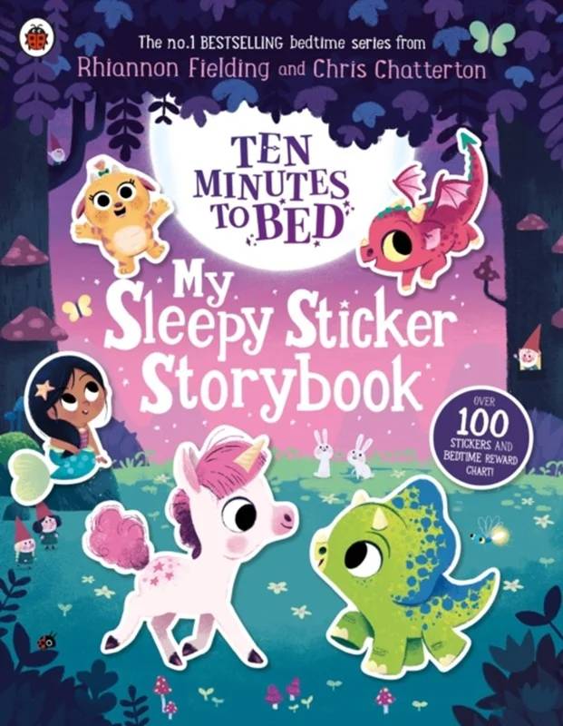 Ten Minutes To Bed: My Sleepy Sticker Storybook - Penguin Random House Children's Uk