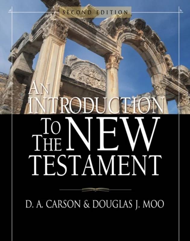 An Introduction To The New Testament - Zondervan