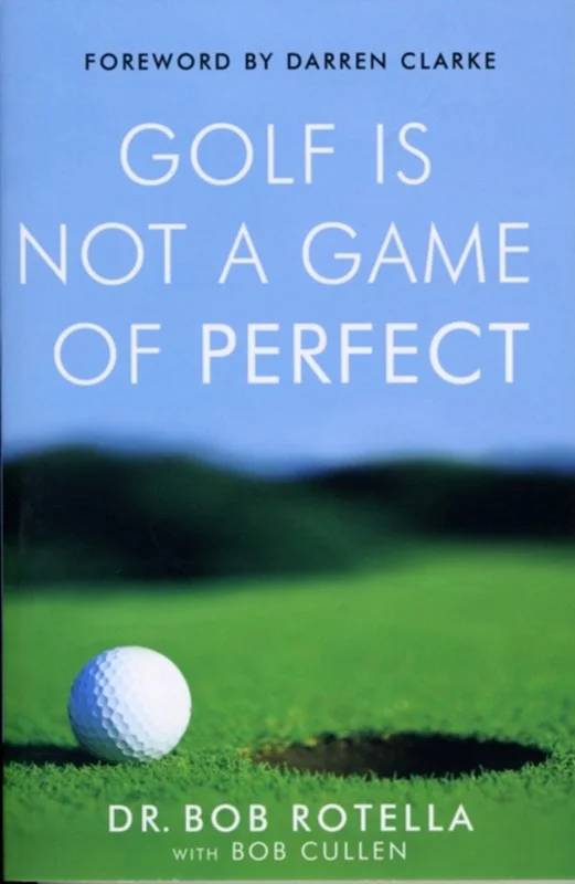 Golf Is Not A Game Of Perfect - Simon & Schuster