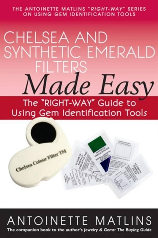 Chelsea And Synthetic Emerald Testers Made Easy - Gemstone Press