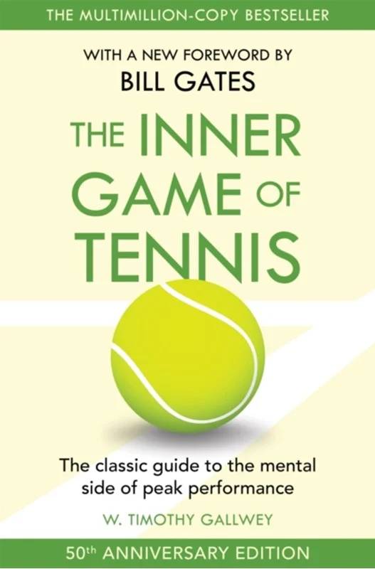 The Inner Game Of Tennis - Pan Macmillan