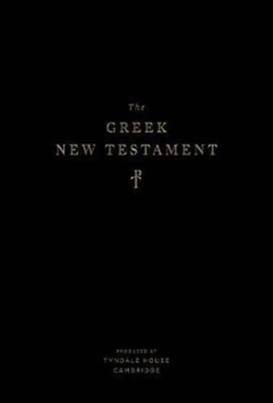 The Greek New Testament, Produced At Tyndale House, Cambridge - Crossway Books