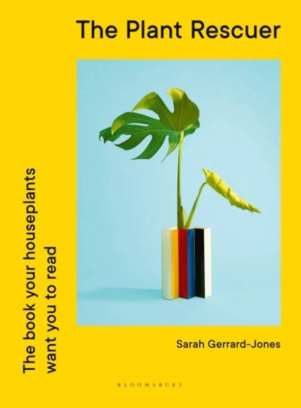 The Plant Rescuer - Bloomsbury Publishing Plc
