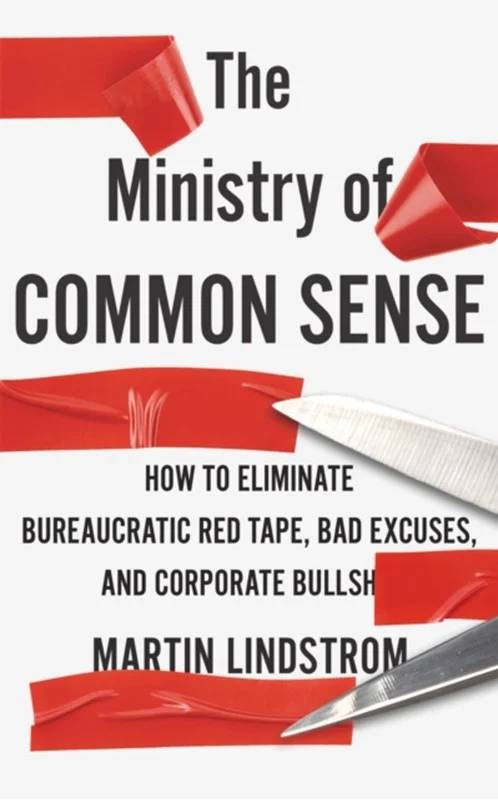 The Ministry Of Common Sense - John Murray Press