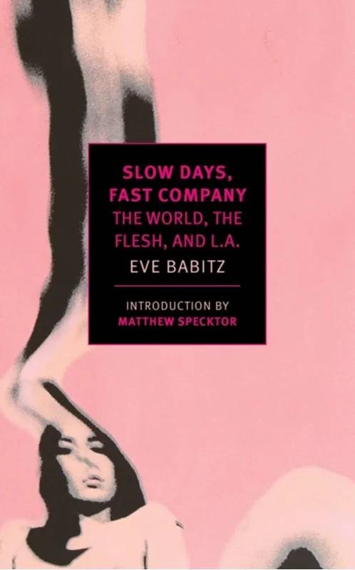 Slow Days, Fast Company - New York Review Books