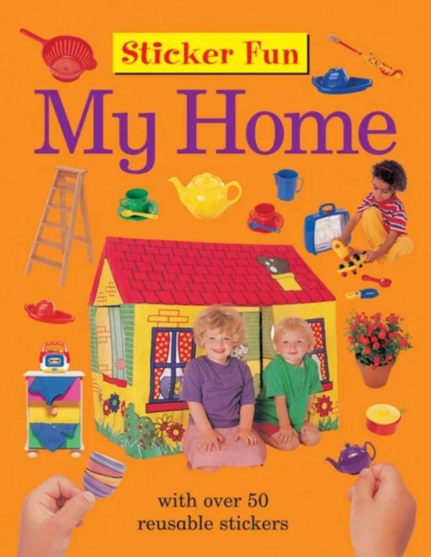Sticker Fun - My Home - Anness Publishing