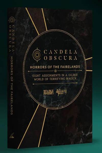 Beadle & Grimm's: Candela Obscura Rpg - Adventure Book: Horrors Of The Fairelands - !andre Rollespil & Tilbehã¸r