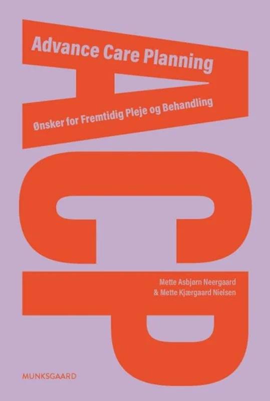Advance Care Planning - Munksgaard
