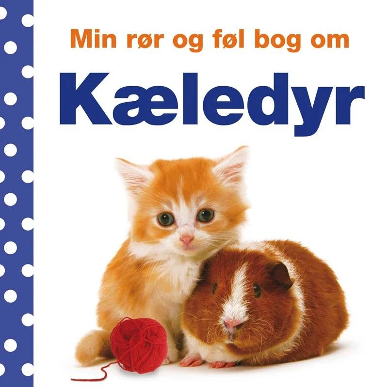 Min Rør Og Føl-Bog Om - Kæledyr - Carlsen