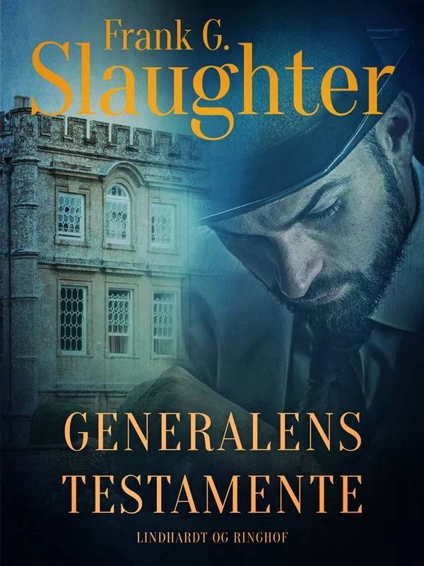 Generalens Testamente - Lindhardt Og Ringhof