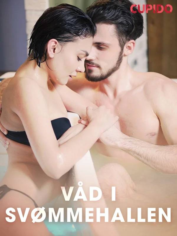 Våd I Svømmehallen - Cupido