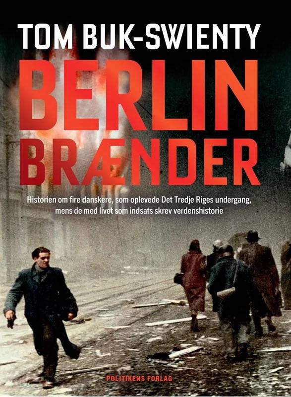 Berlin Brænder - Jp/Politikens Forlag