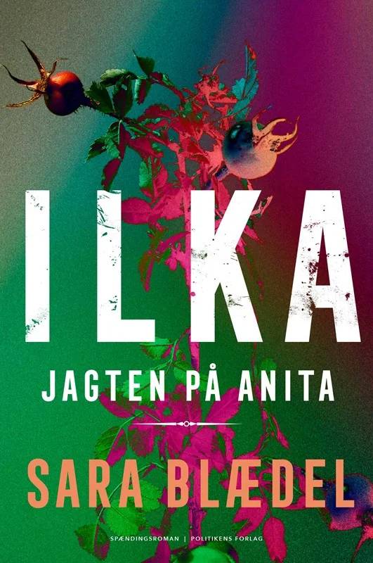 Ilka - Jagten På Anita - Jp/Politikens Forlag