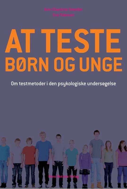 At Teste Børn Og Unge - Hans Reitzels Forlag