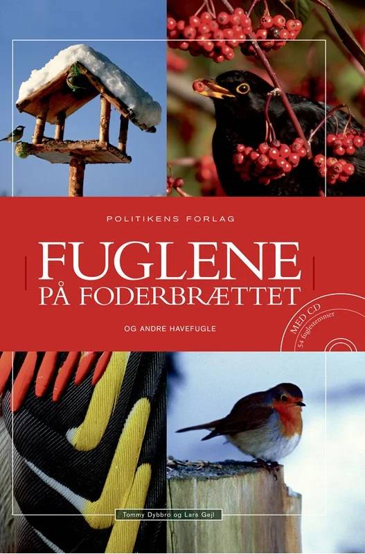 Fuglene På Foderbrættet Inkl. Cd - Politikens Forlag