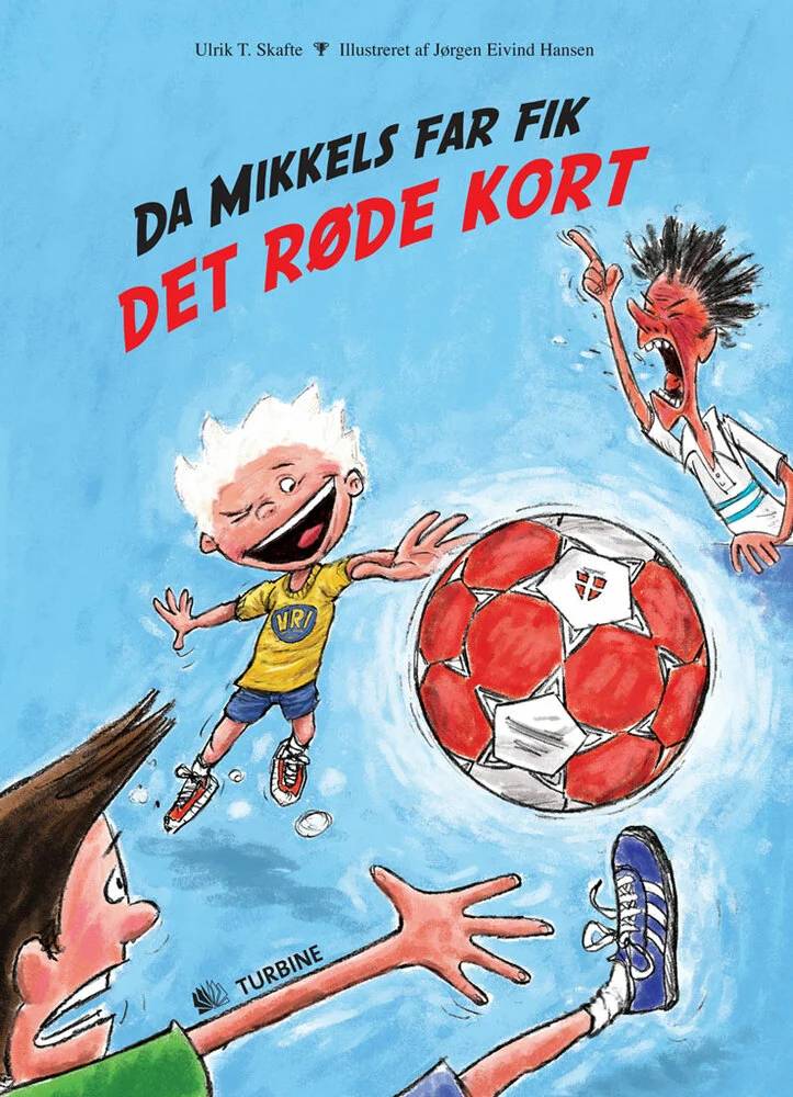 Da Mikkels Far Fik Det Røde Kort - Turbineâ¤i Samarbejde Med Dansk Håndbold Forbund