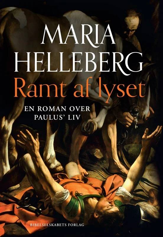 Ramt Af Lyset - Bibelselskabet