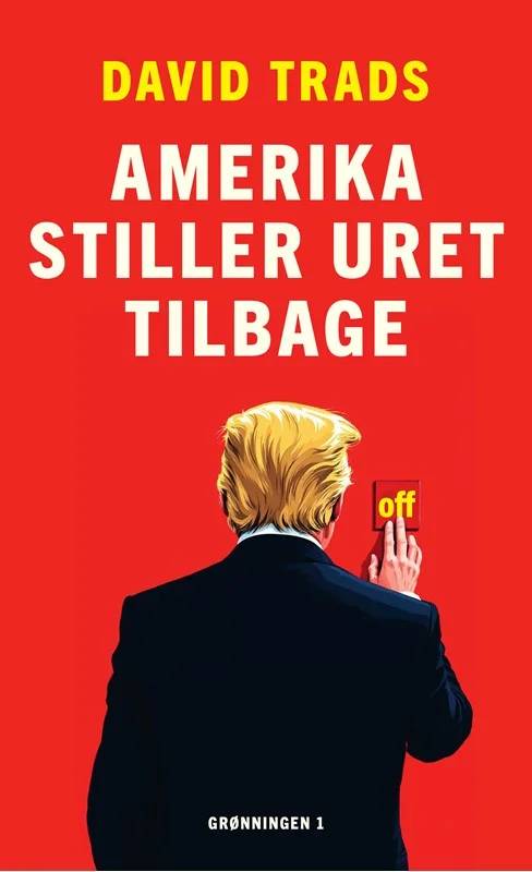 Amerika Stiller Uret Tilbage - Grønningen 1