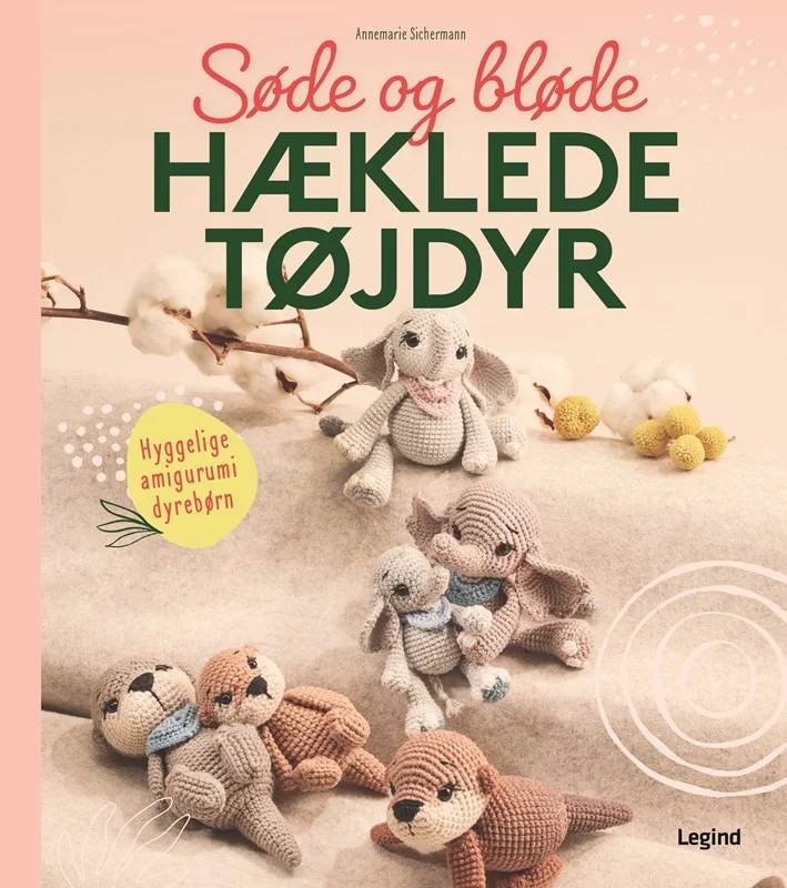 Søde Og Bløde Hæklede Tøjdyr - Legind