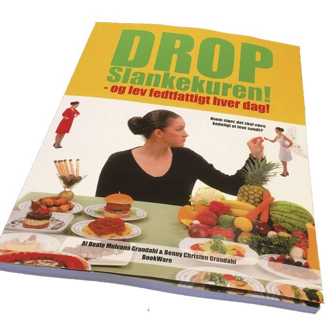 Drop Slankekuren Og Lev Fedtfattigt Til Hverdag (trykt Bog) - Bookware