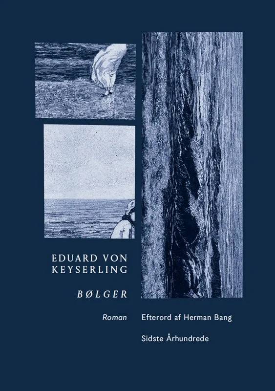 Bølger - Forlaget Sidste århundrede