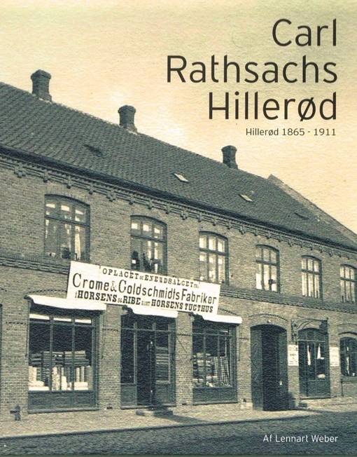 Carl Rathsachs Hillerød - Eget Forlag